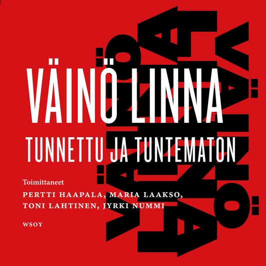 Väinö Linna - tunnettu ja tuntematon – Ljudbok