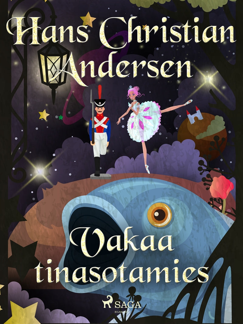 Vakaa tinasotamies – E-bok