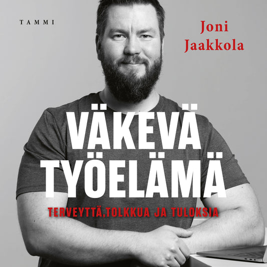 Väkevä työelämä – Ljudbok