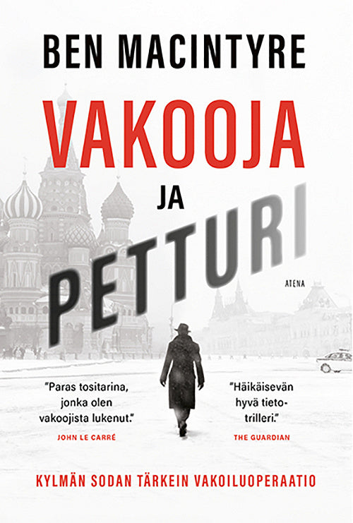 Vakooja ja petturi – E-bok