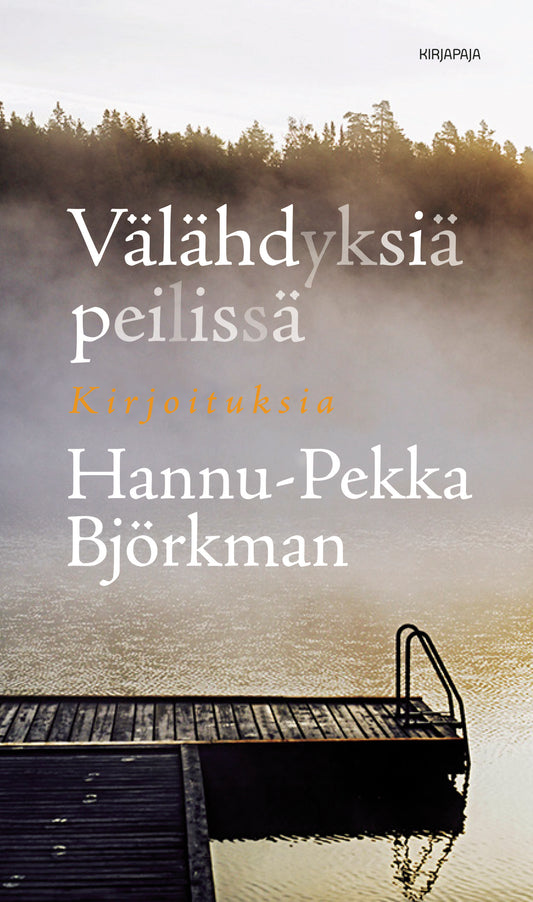 Välähdyksiä peilissä – E-bok