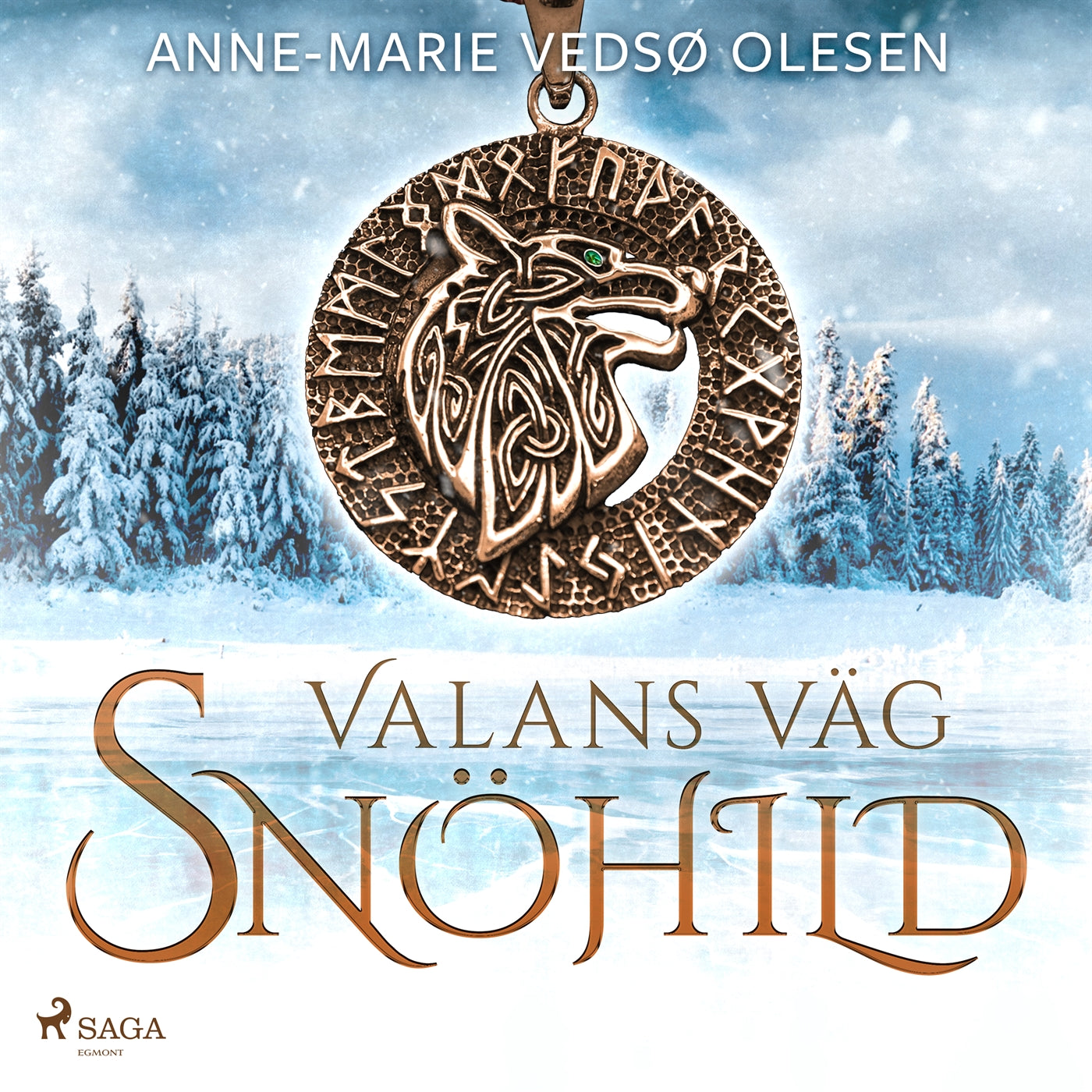 Valans väg – Snöhild – Ljudbok
