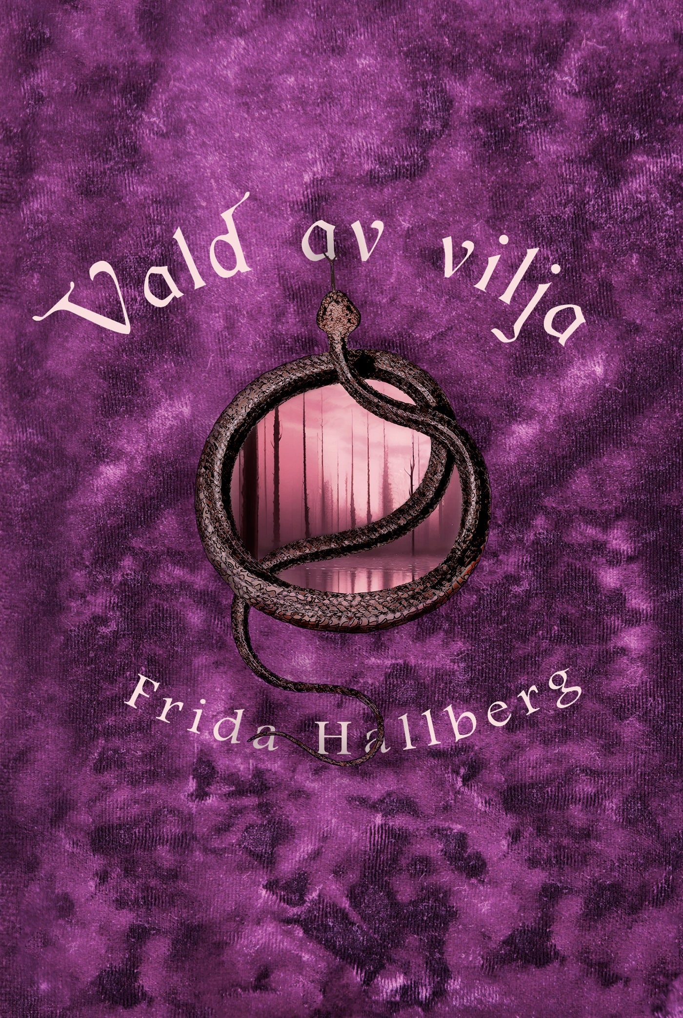 Vald av vilja – E-bok