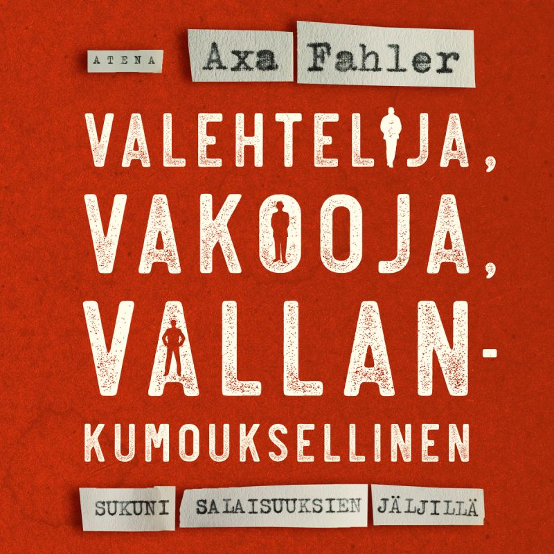 Valehtelija, vakooja, vallankumouksellinen – Ljudbok