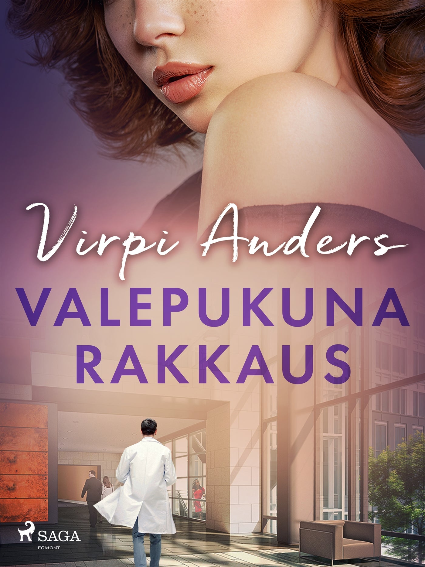 Valepukuna rakkaus – E-bok