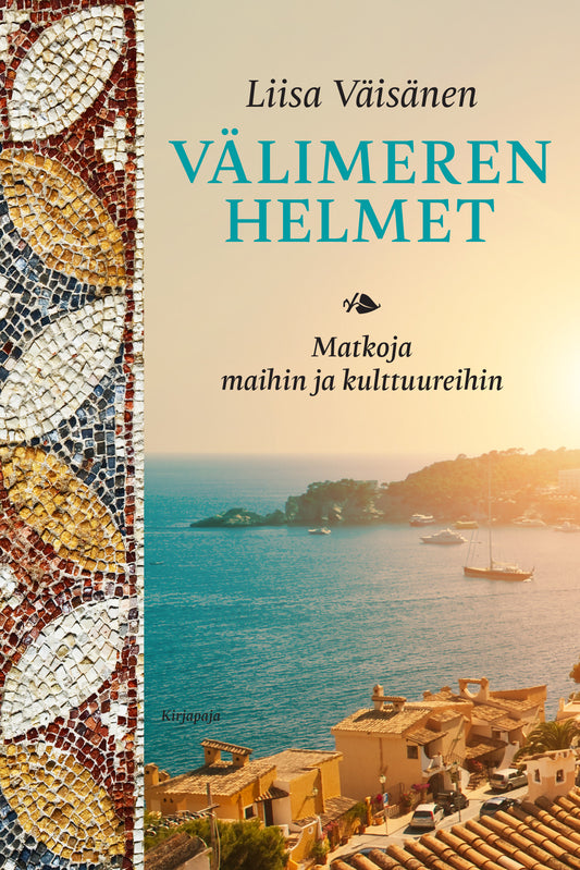 Välimeren helmet – E-bok