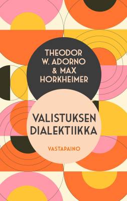 Valistuksen dialektiikka – E-bok