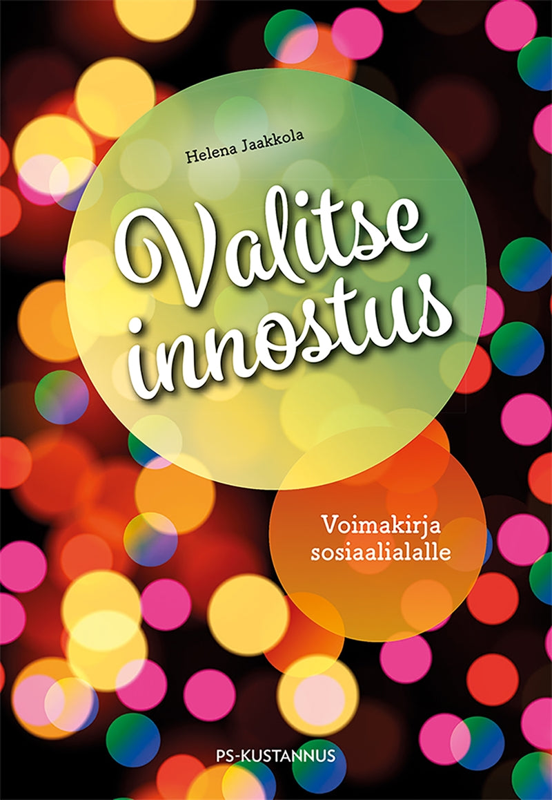 Valitse innostus – E-bok
