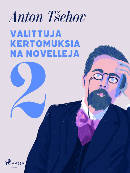 Valittuja kertomuksia ja novelleja 2 – E-bok