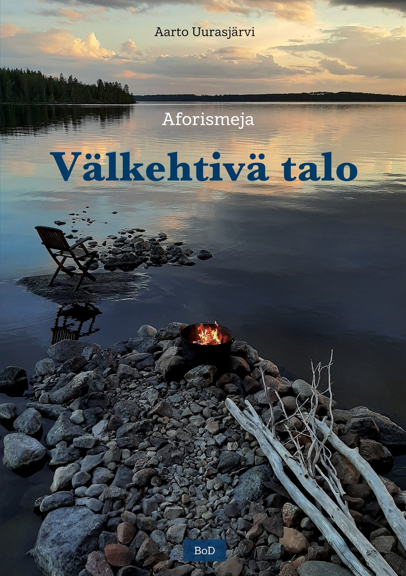 Välkehtivä talo: Aforismeja – E-bok