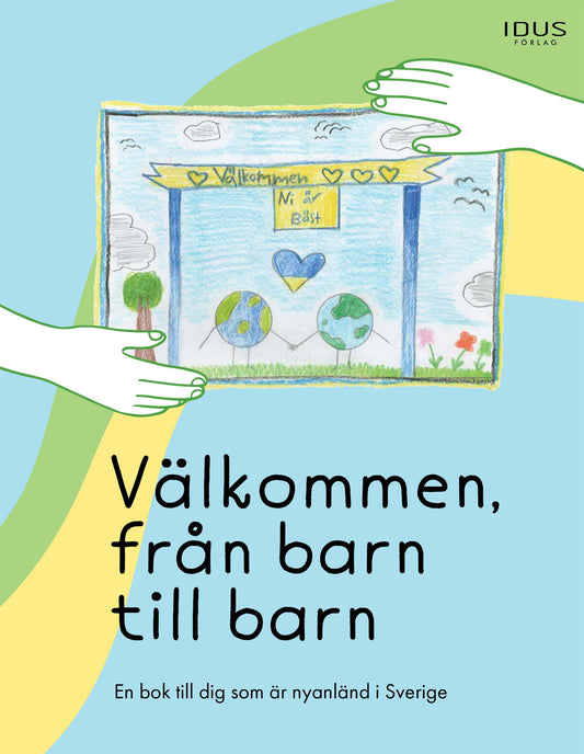 Välkommen, från barn till barn – E-bok