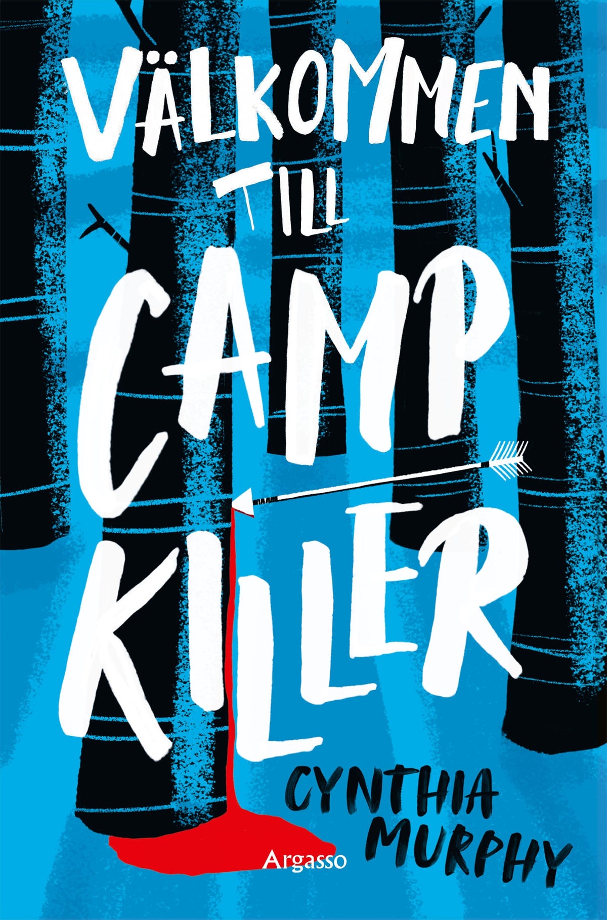 Välkommen till Camp Killer – E-bok