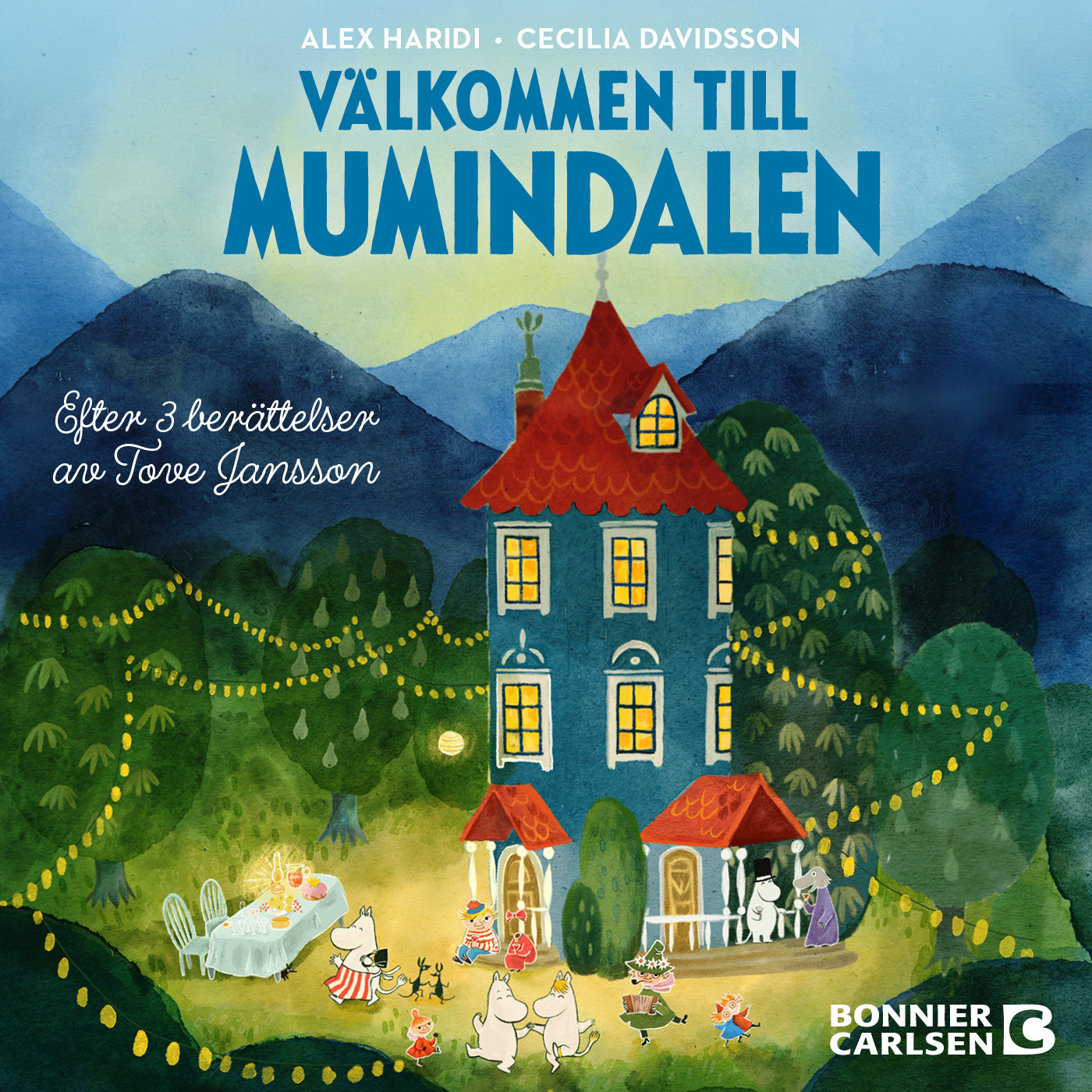 Välkommen till Mumindalen : efter 3 berättelser av Tove Jansson – Ljudbok
