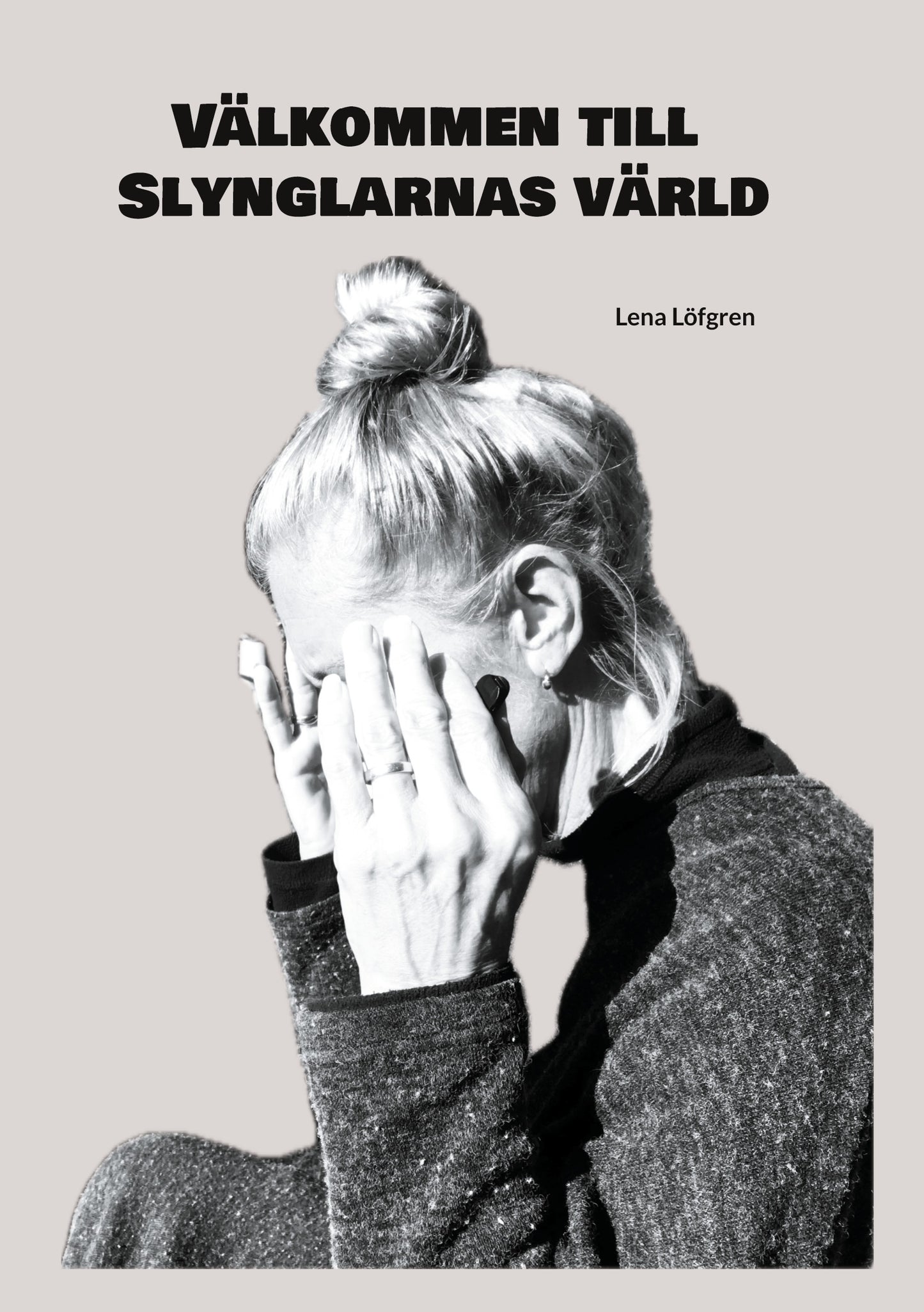 Välkommen till Slynglarnas värld – E-bok