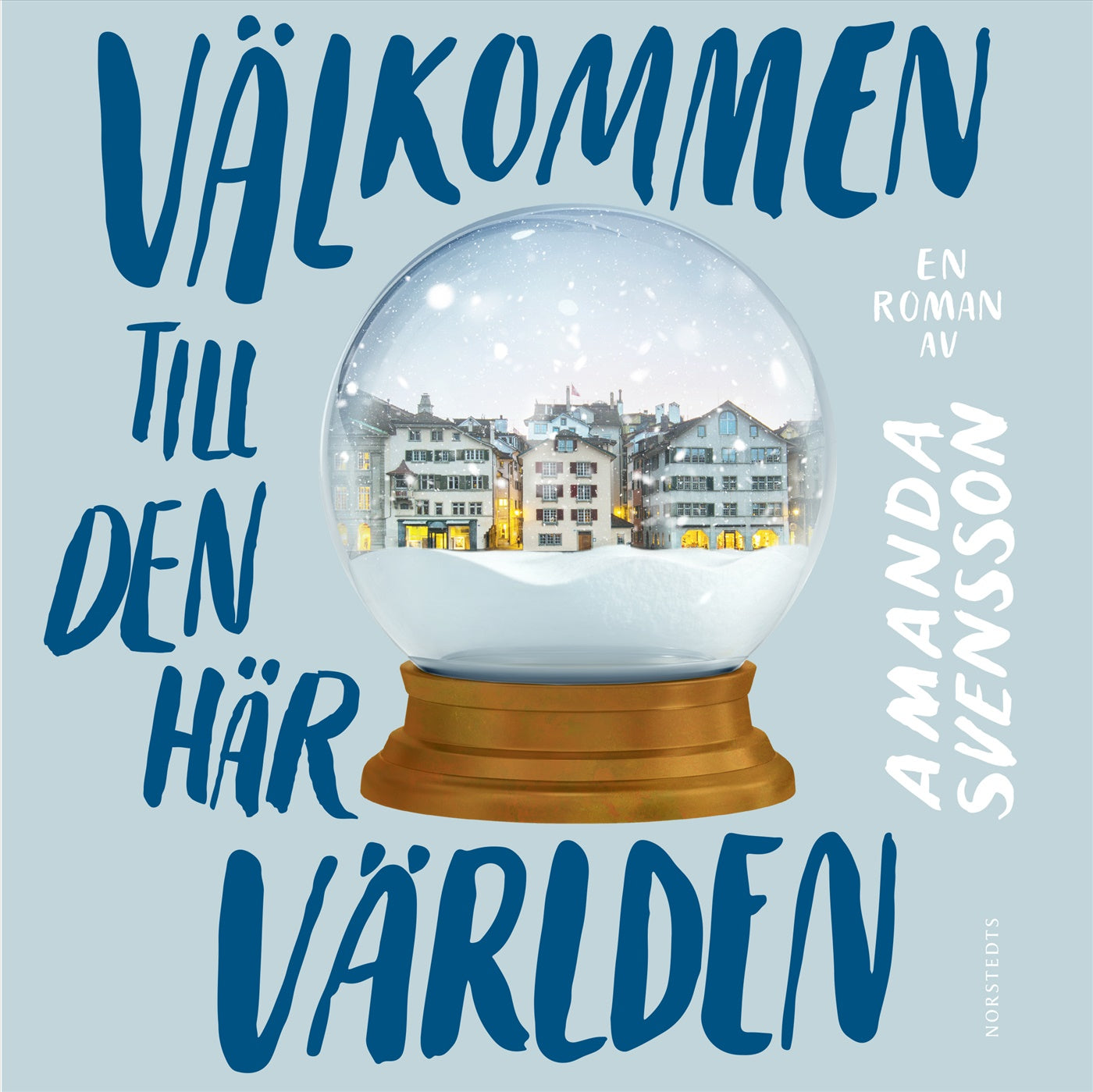 Välkommen till den här världen – Ljudbok