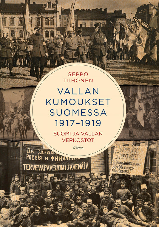 Vallan kumoukset 1917-1919 – E-bok
