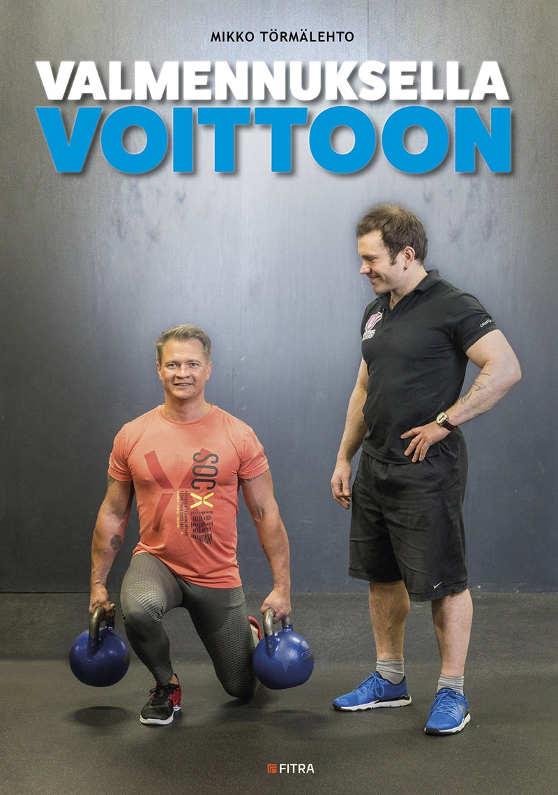 Valmennuksella voittoon – E-bok