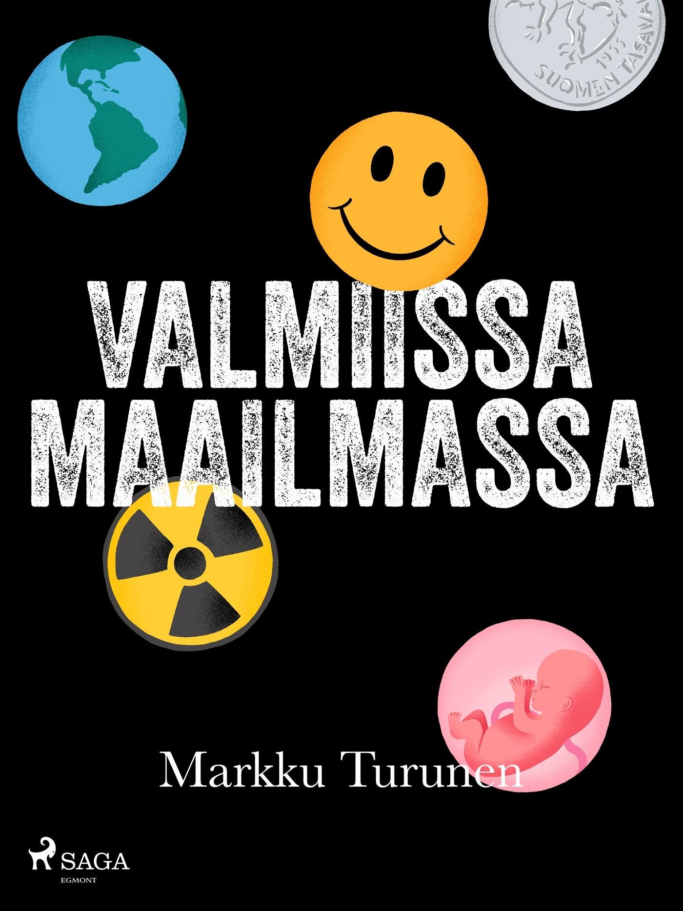 Valmiissa maailmassa – E-bok