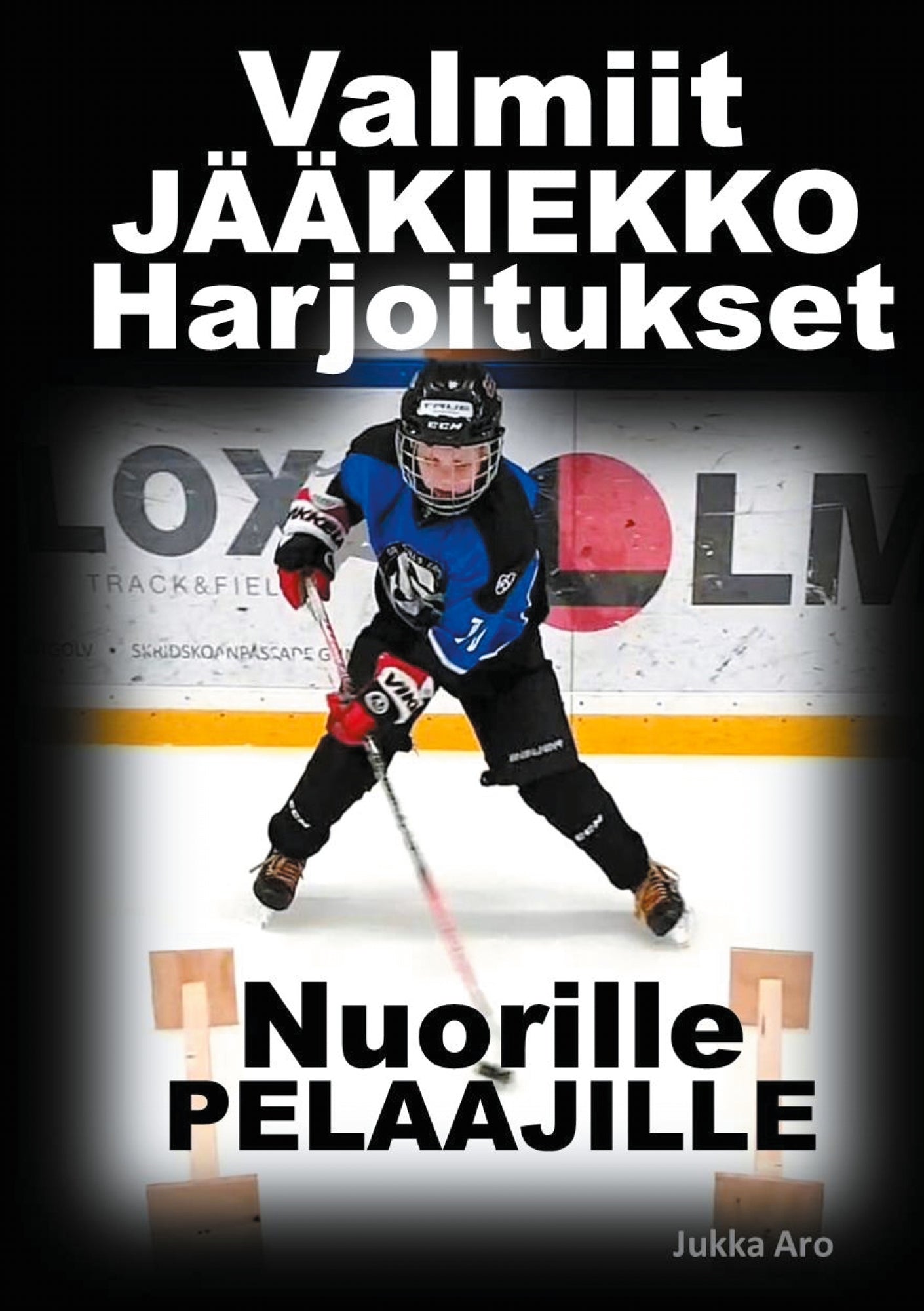 Valmiit Jääkiekkoharjoitukset: Nuorille Pelaajille – E-bok