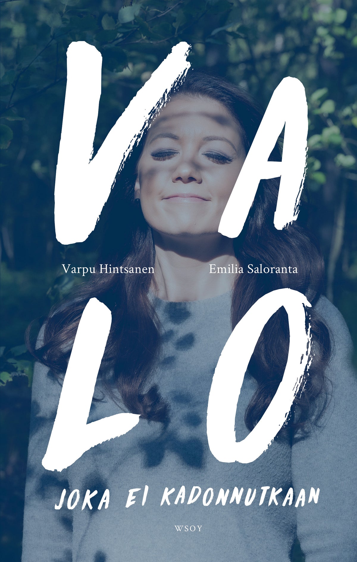 Valo joka ei kadonnutkaan – E-bok