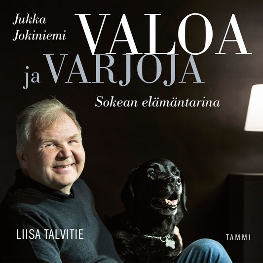 Valoa ja varjoja – Jukka Jokiniemi, sokean elämäntarina – Ljudbok