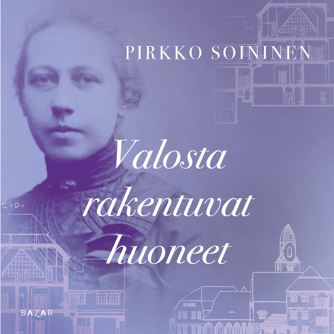 Valosta rakentuvat huoneet – Ljudbok