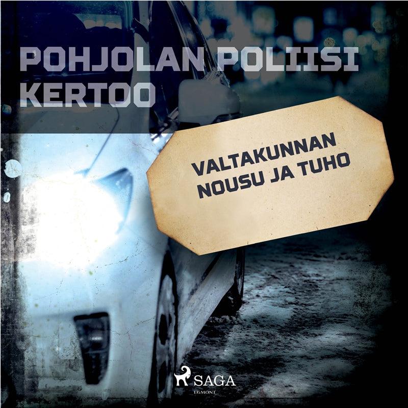 Valtakunnan nousu ja tuho – Ljudbok