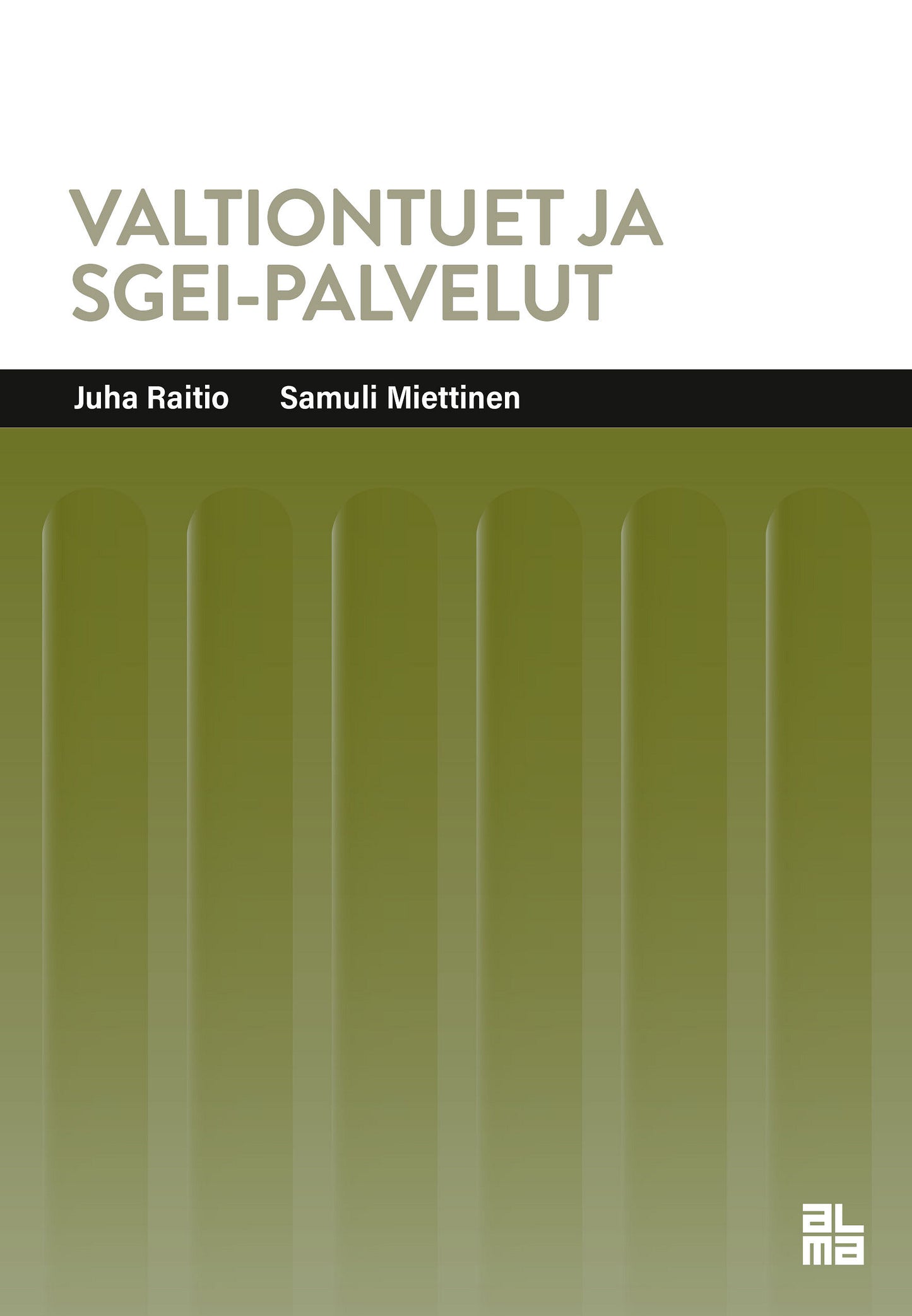 Valtiontuet ja SGEI-palvelut – E-bok