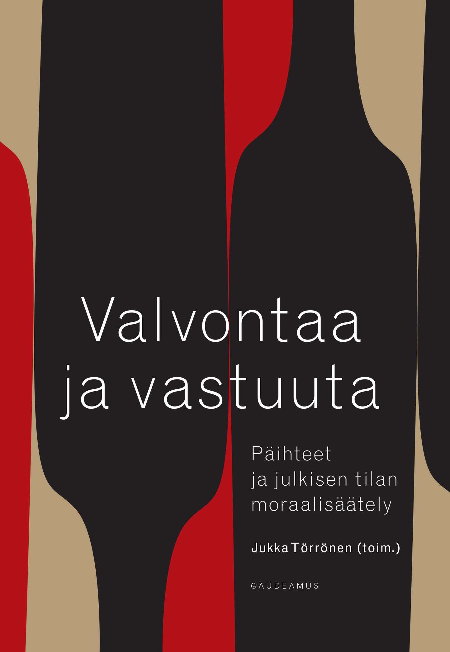 Valvontaa ja vastuuta – E-bok