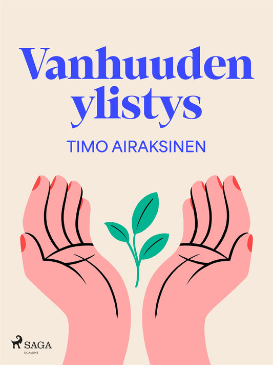 Vanhuuden ylistys – E-bok