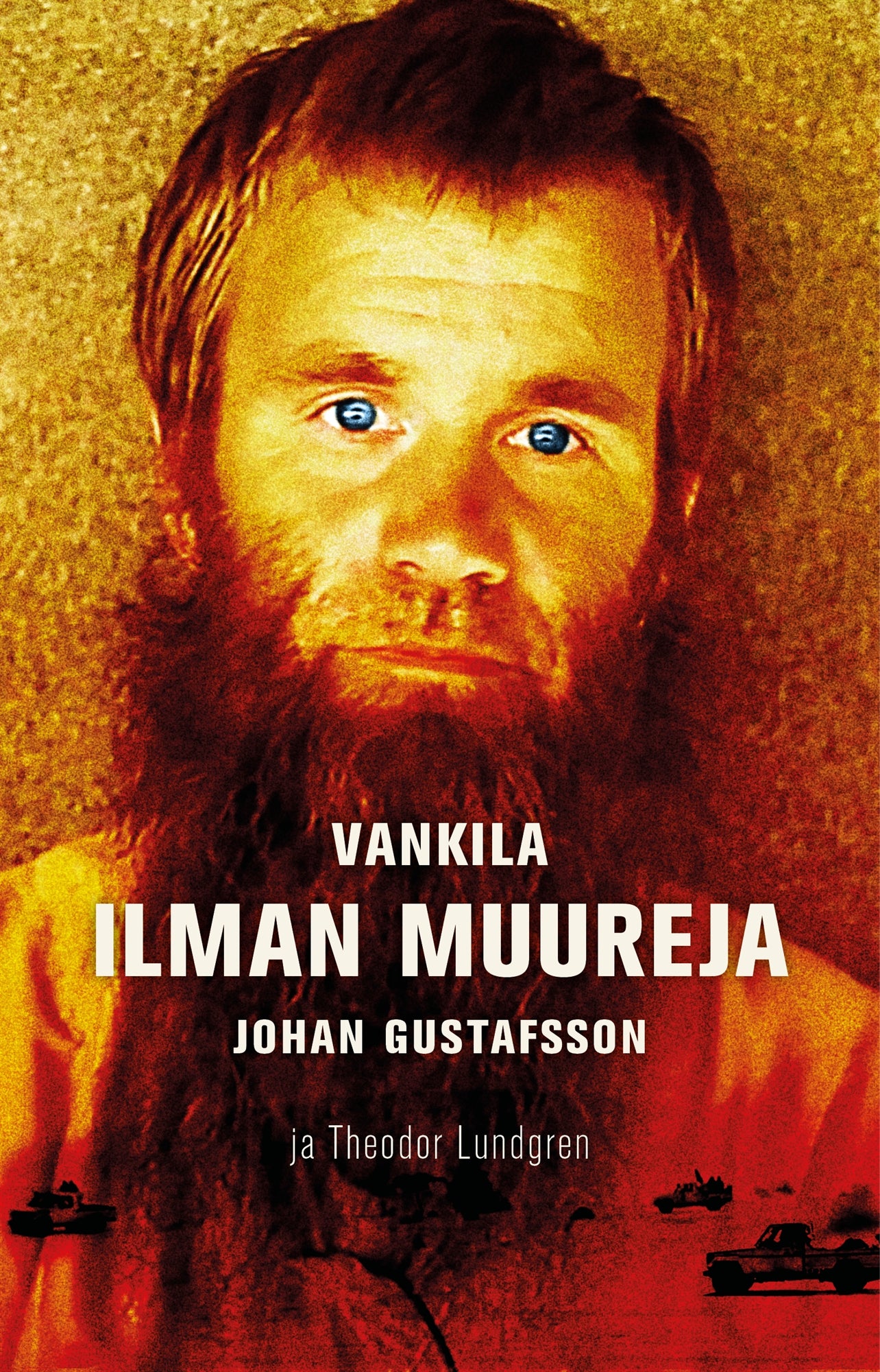 Vankila vailla muureja – E-bok