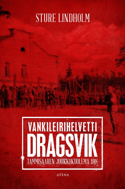 Vankileirihelvetti Dragsvik – E-bok