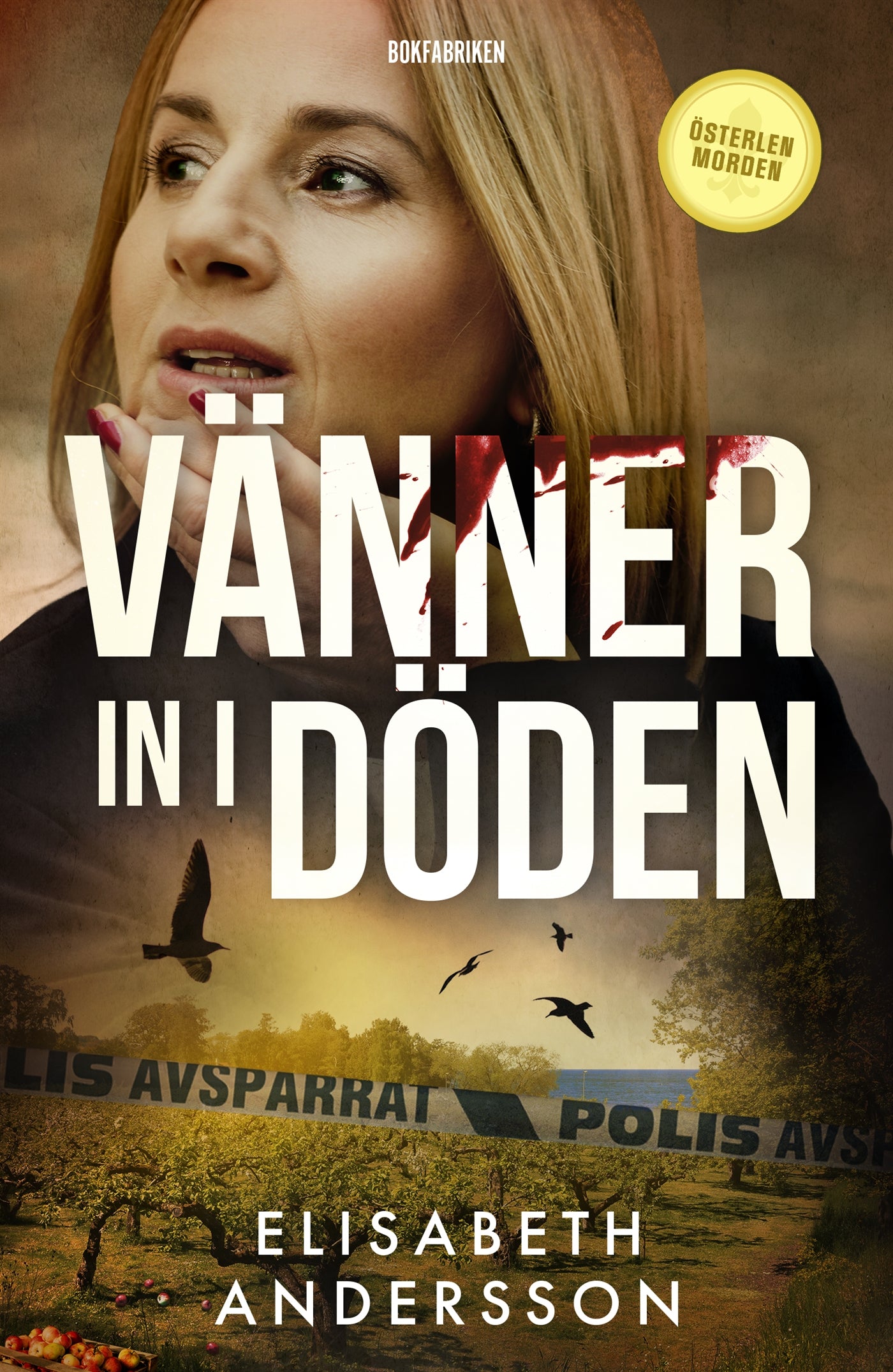 Vänner in i döden – E-bok