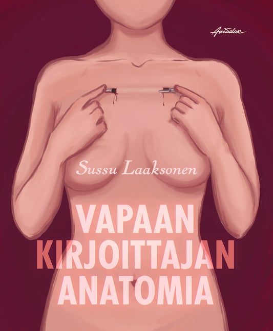 Vapaan kirjoittajan anatomia – E-bok