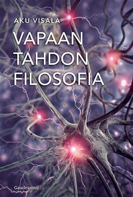 Vapaan tahdon filosofia – E-bok