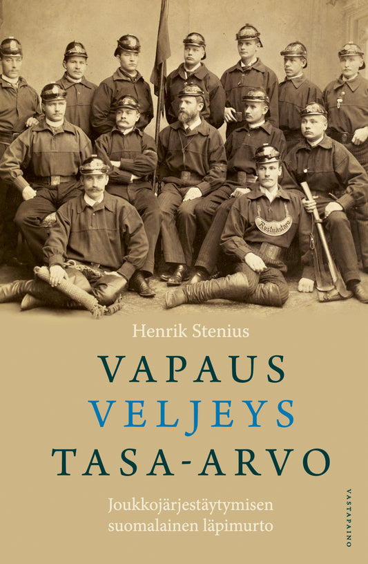 Vapaus, veljeys, tasa-arvo – E-bok