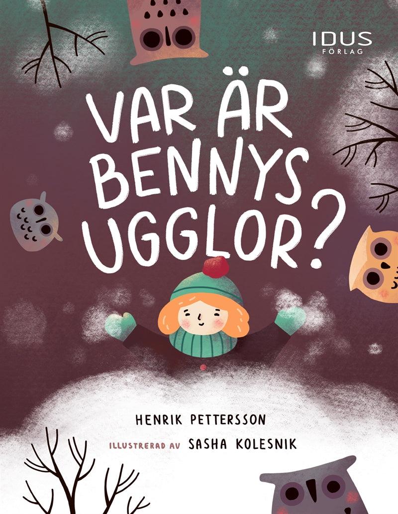 Var är Bennys ugglor? – E-bok