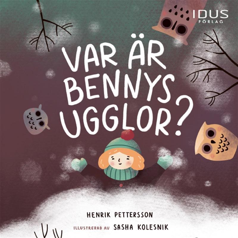 Var är Bennys ugglor? – Ljudbok