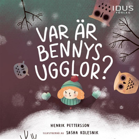 Var är Bennys ugglor? – Ljudbok