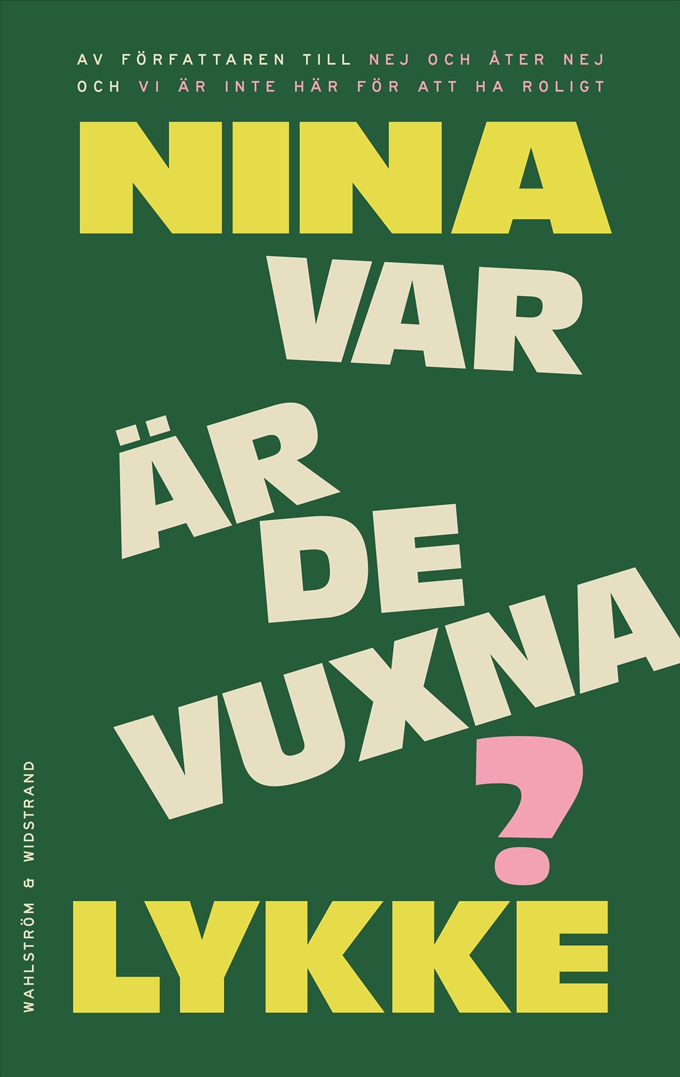 Var är de vuxna? – E-bok