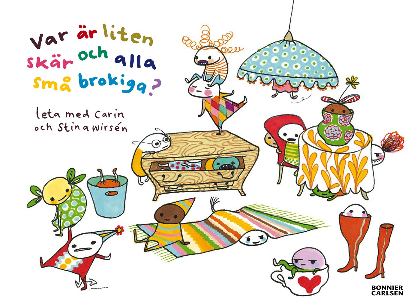 Var är liten skär och alla små brokiga? – E-bok