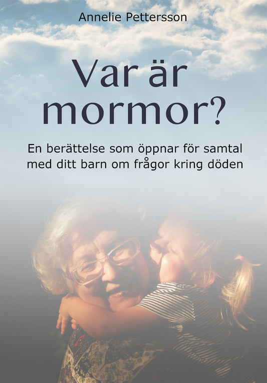 Var är mormor? – E-bok