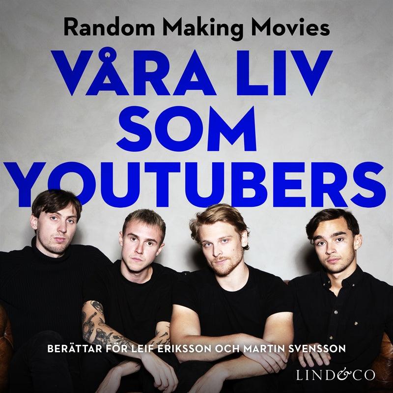 Våra liv som youtubers – Ljudbok