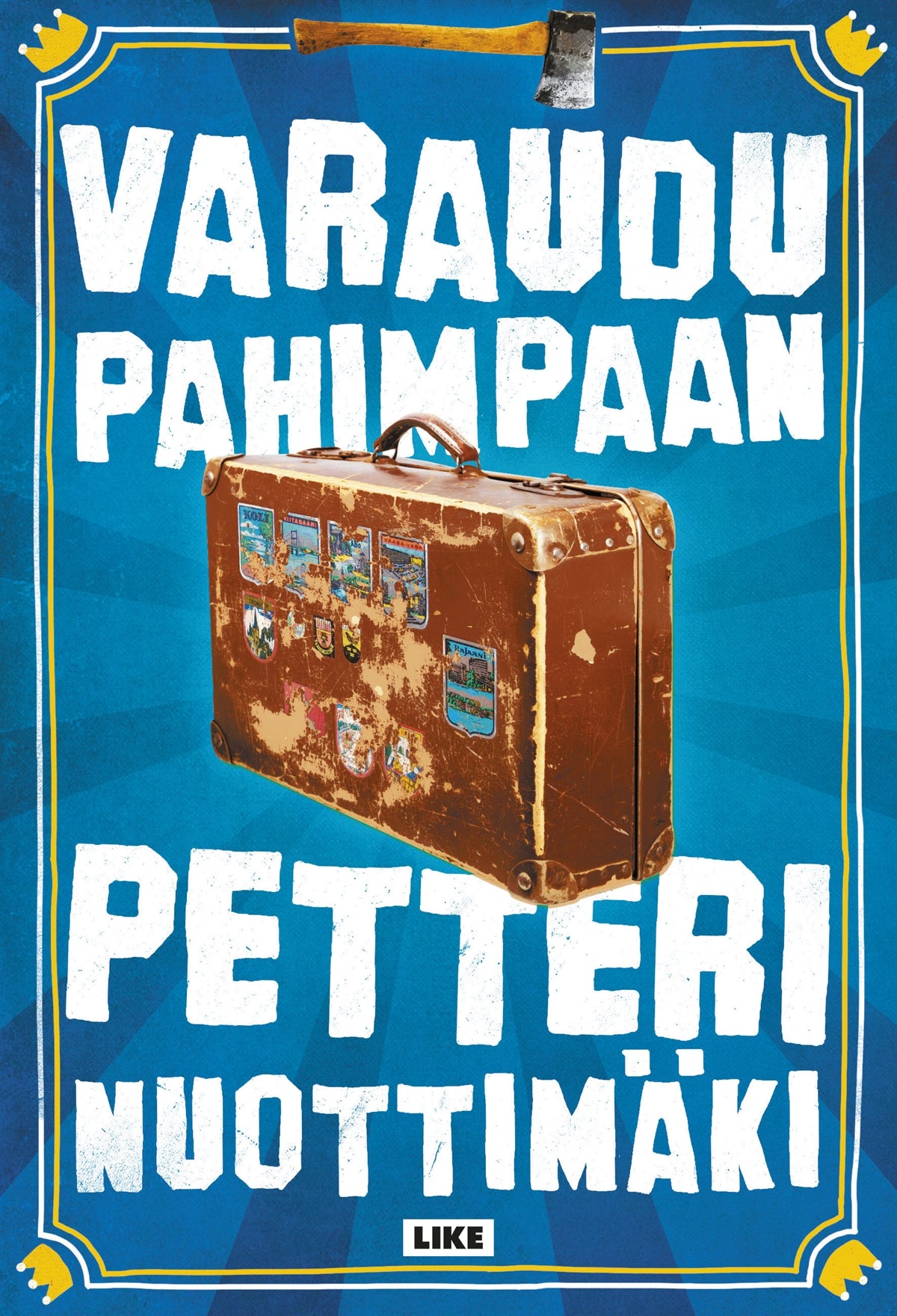 Varaudu pahimpaan – E-bok
