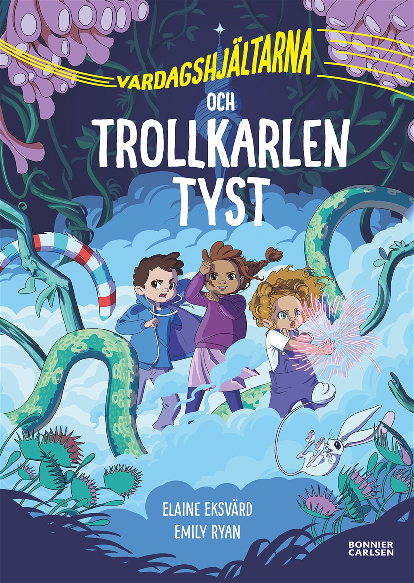 Vardagshjältarna och Trollkarlen Tyst – E-bok