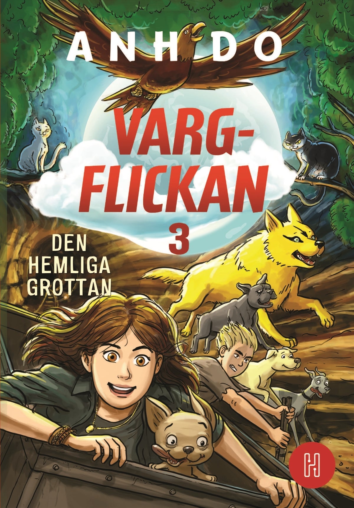 Vargflickan - Den hemliga grottan – E-bok