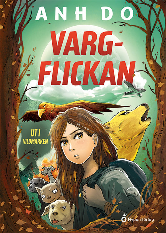 Vargflickan - Ut i vildmarken – E-bok