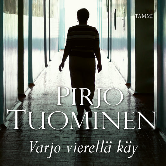 Varjo vierellä käy – Ljudbok
