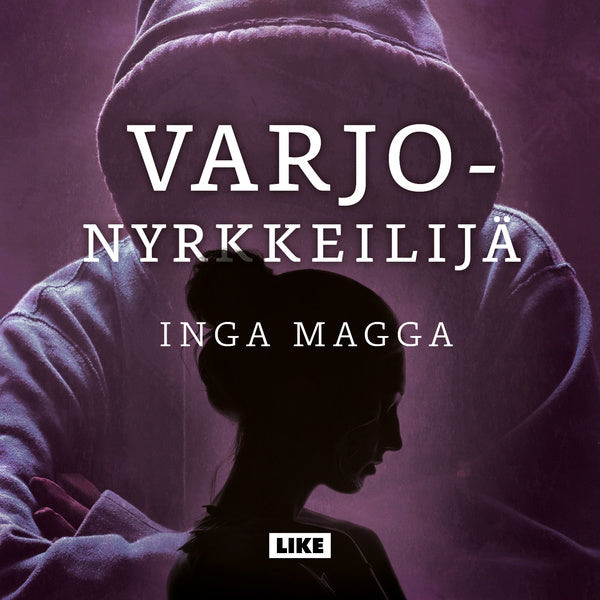 Varjonyrkkeilijä – Ljudbok