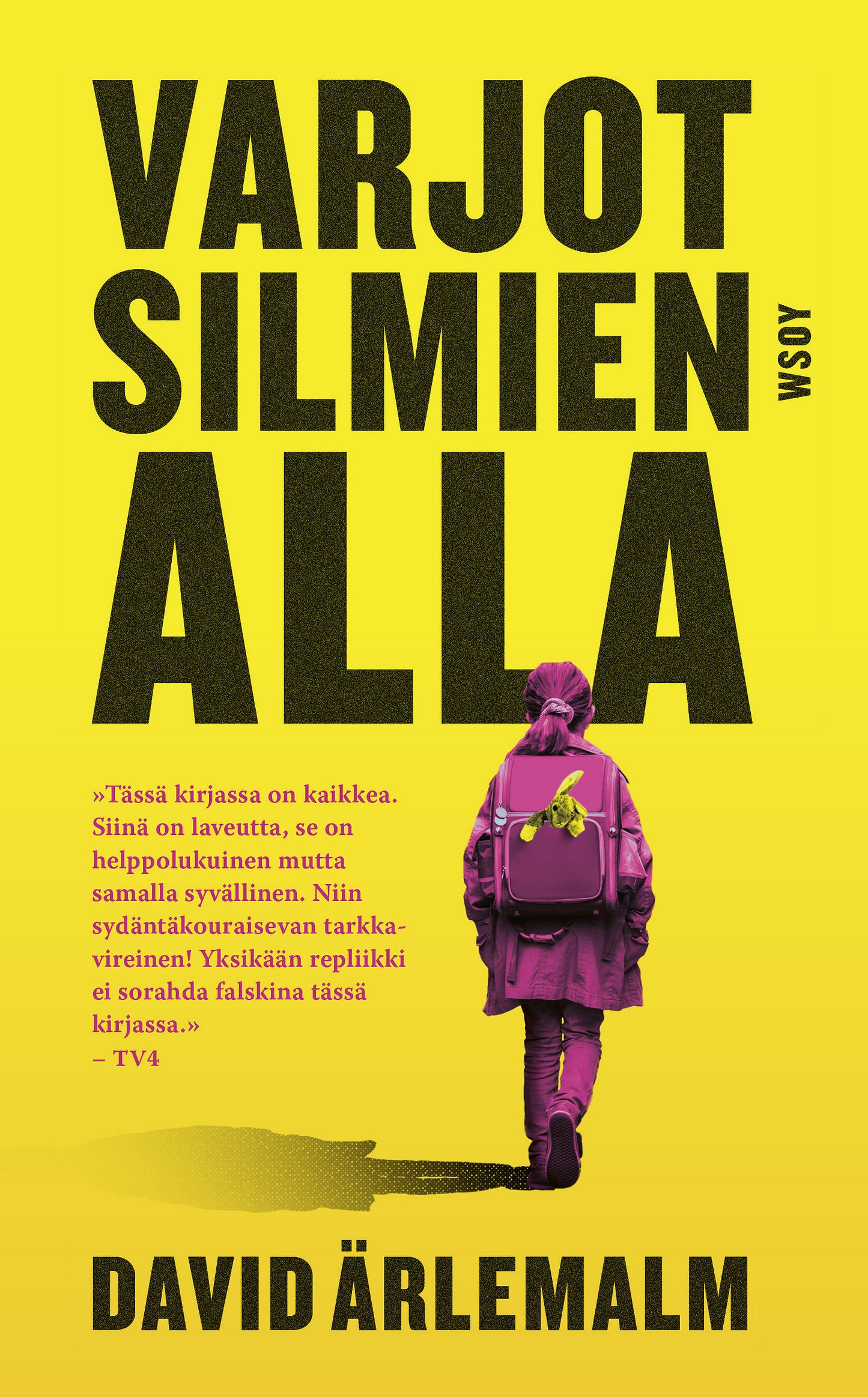 Varjot silmien alla – E-bok